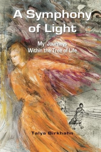 A Symphony of Light My Journeys Within the Tree of Life