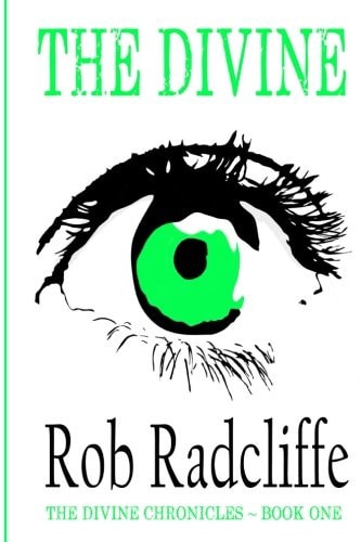The Divine The Divine Chronicles ~ Book One