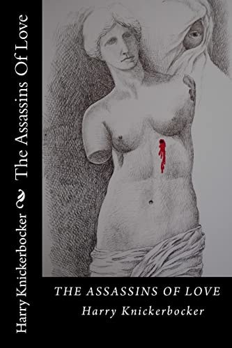 The Assassins Of Love