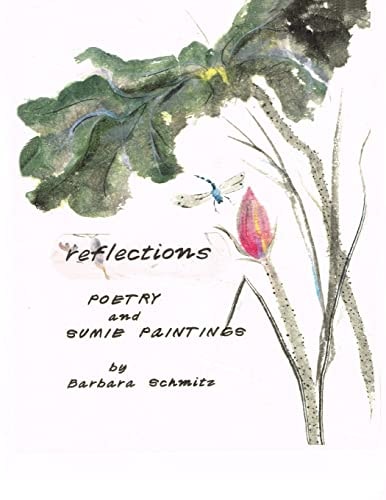 Reflections Poetry and Sumie Paintings