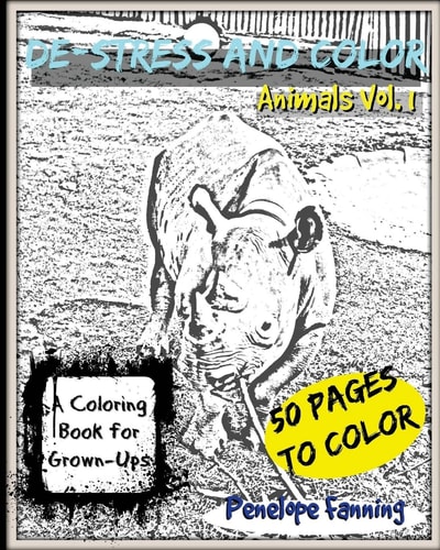 De-Stress and Color Adult Coloring Book Animals Vol. 1