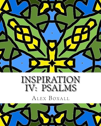 Inspiration 4 - Psalms II An Adult Coloring Book for Christians
