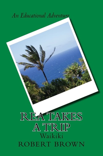 Rea Takes A Trip Waikiki