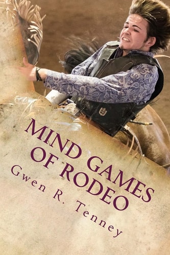 Mind Games of Rodeo Change the BS in Your Mind