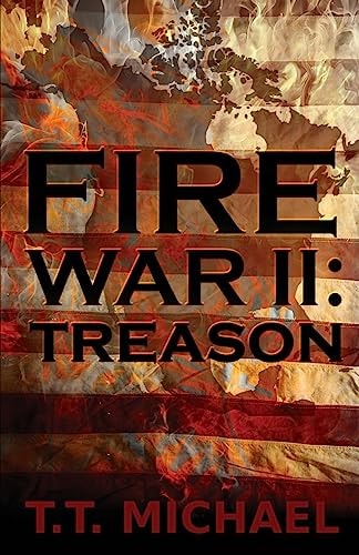 Fire War II Treason
