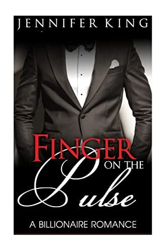 A Billionaire Romance Finger on the Pulse