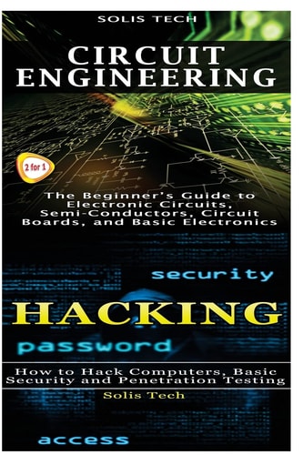 Circuit Engineering and Hacking