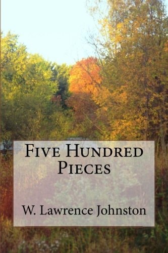 Five Hundred Pieces
