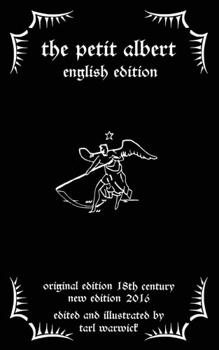 The Petit Albert The Marvellous Secrets of The Little Albert: English Edition