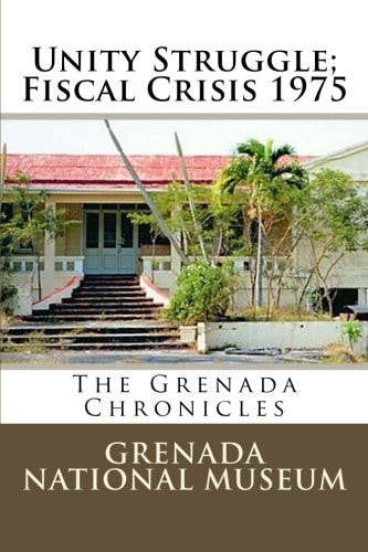 Grenada Chronicles