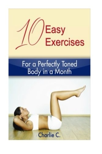 10 Easy Exercises for a Perfectly Toned Body in a Month