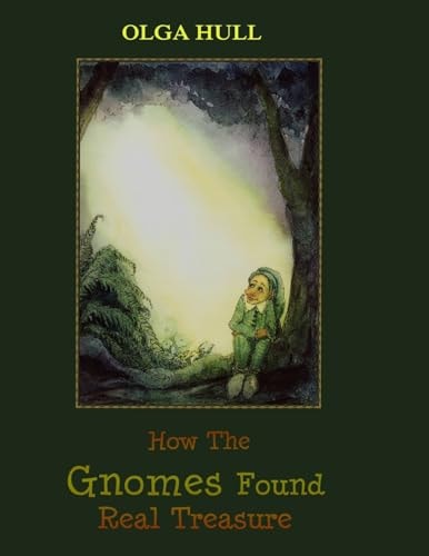 How the Gnomes Found Real Treasure