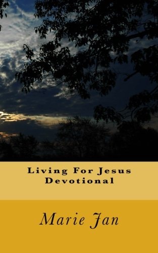 Living For Jesus Devotional