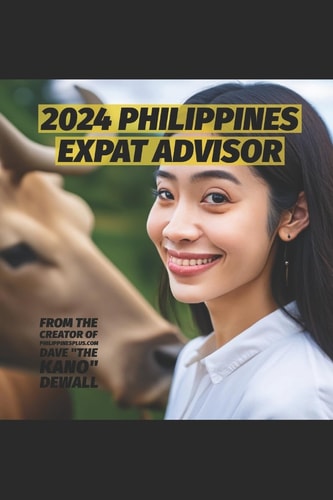 The Philippines Expat Advisor: 2016 Edition A Guide for Moving to and Living in the Philippines