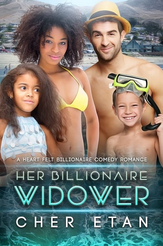 Her Billionaire Widower A Single Parent BWWM Romantic Comedy For Adults