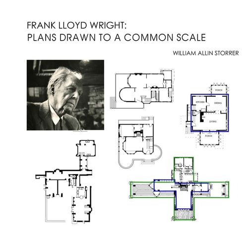 Frank Lloyd Wright Plans Drawn to a Common Scale