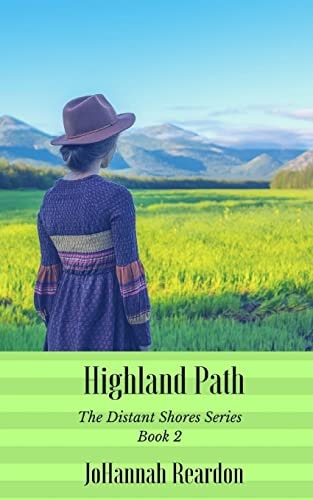 Highland Path Book 2 of the Distant Shores Series