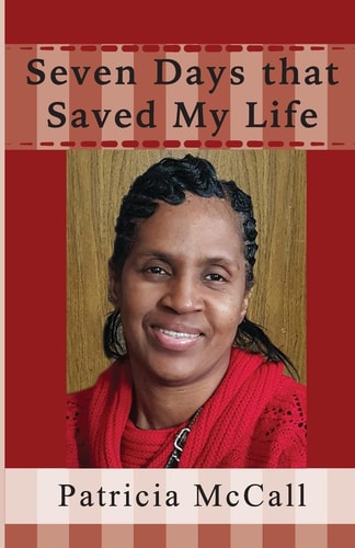 Seven Days That Saved My Life Free to Be Me