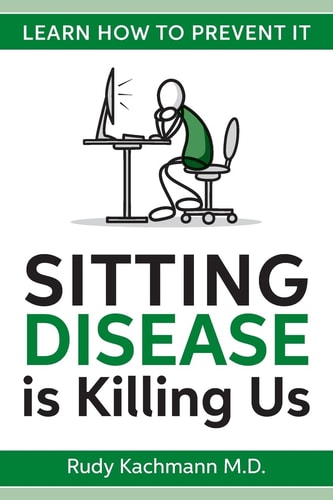 Sitting Disease Is Killing Us Learn How to Prevent It