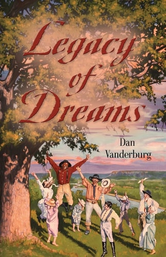 Legacy of Dreams (Texas Legacy Family Saga Book 1)