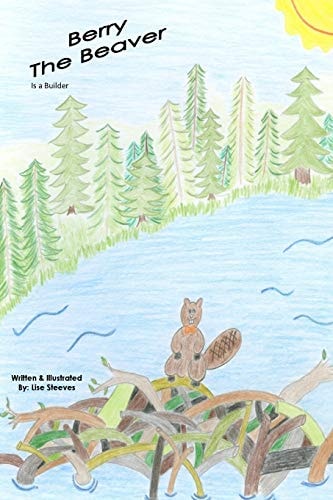 Berry The Beaver Bow Ties of Bravery Alphabet Series