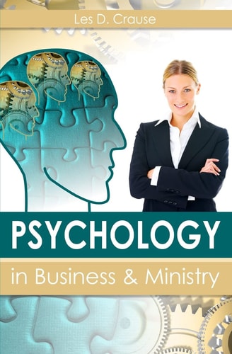Psychology in Business and Ministry How To Assess Someone Within Minutes of Meeting Them