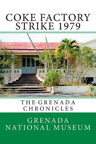 Grenada Chronicles