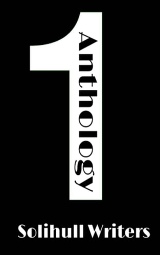 The Solihull Writers' Anthology