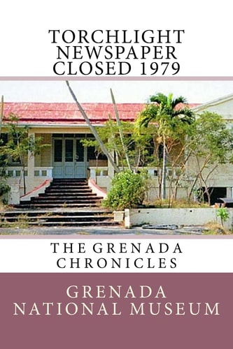 Grenada Chronicles