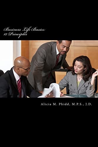 Business Life Basics Legal Principles for Entrepreneurs