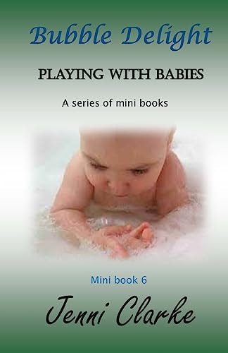 Playing with Babies Mini Book 6 Bubble Delight