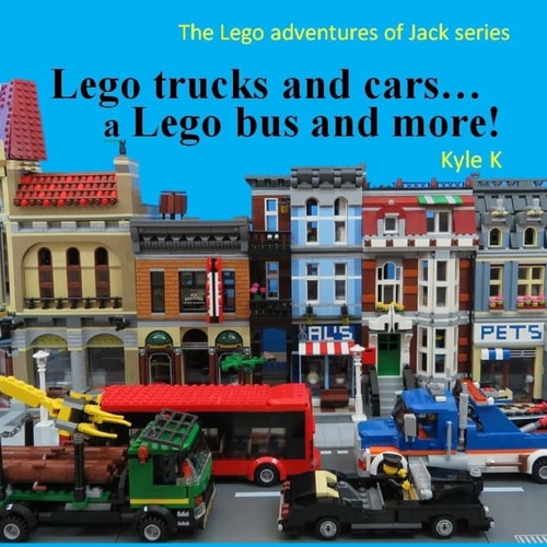 Lego Trucks and Cars... a Lego Bus and More! Lego Adventures of Jack