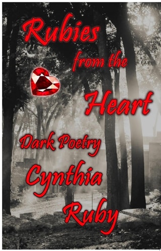Rubies from the Heart Dark Poetry