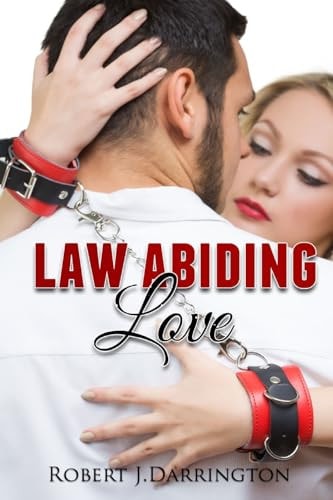 Law Abiding Love Suspense Romance