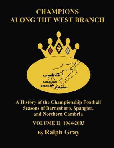 Champions Along the West Branch