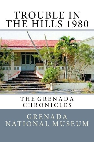 Grenada Chronicles