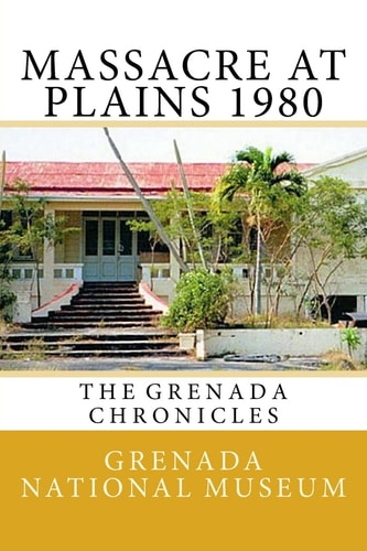Grenada Chronicles