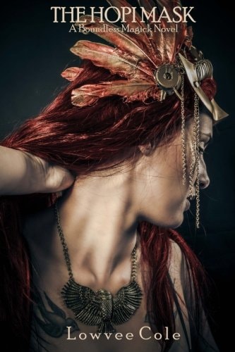 The Hopi Mask A Boundless Magick Novel