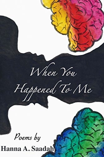 When You Happened To Me Poems