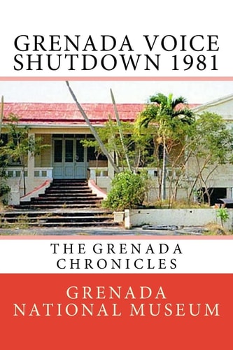 Grenada Chronicles