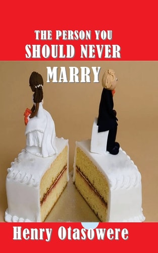 The Person You Should Never Marry