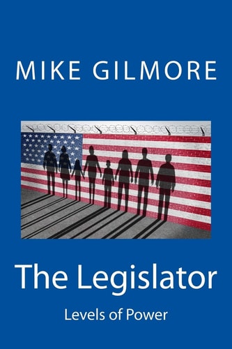 The Legislator Levels of Power