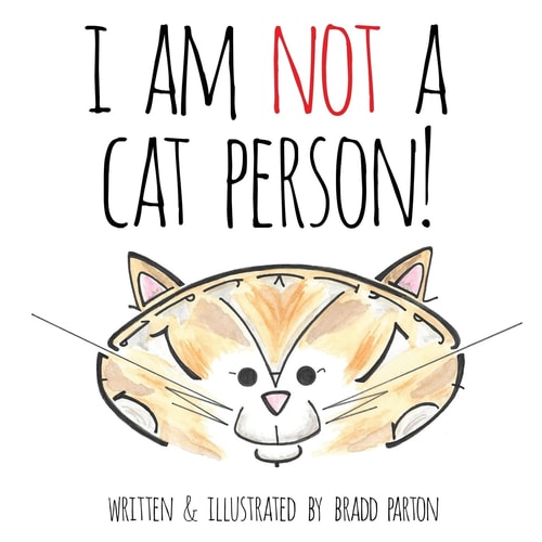 I Am Not a Cat Person!