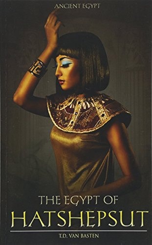 The Egypt of Hatshepsut