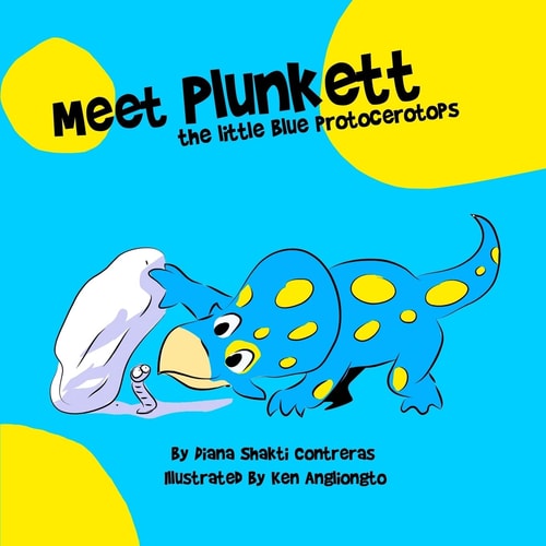 Meet Plunkett The Little Blue Protocerotops: Meet Plunkett: The Little Blue Protocerotops