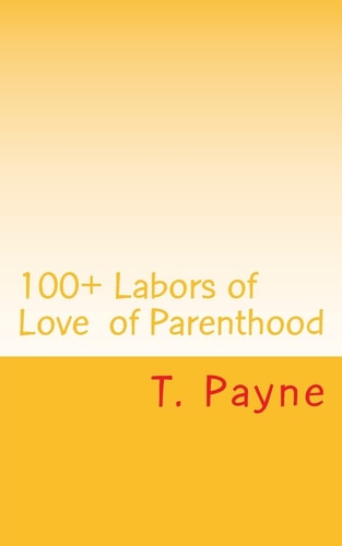 100+ All the Occupations of Parenthood