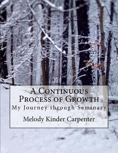 A Continuous Process of Growth My Journey Through Seminary