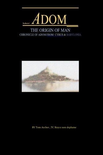 The Book Of Adom, Origin Of Man Screenplay Adventure, Script, Illustrated