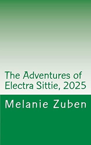 The Adventures of Electra Sittie, 2025