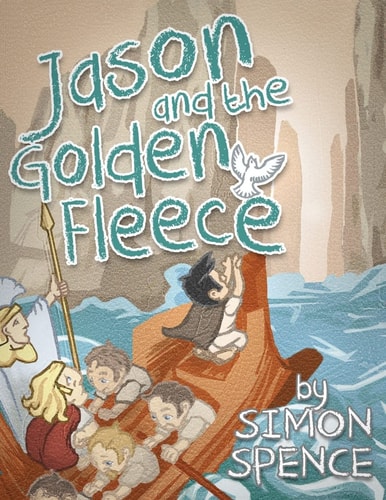 Jason and the Golden Fleece Book 2- Early Myths: Kids Books on Greek Myth